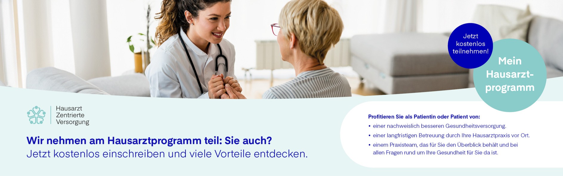 Wir nehmen am Hausarztprogramm teil: Sie auch? Jetzt kostenlos einschreiben und viele Vorteile entdecken.